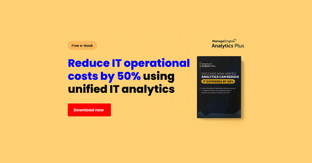Banner "Reduce IT operational costs by 50% using unifield IT analytics". Analytics Plus od ManageEngine