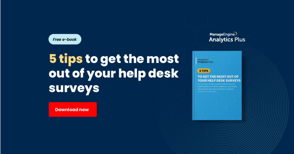 Banner e-book "5 tips to get the most out of your help desk surveys"